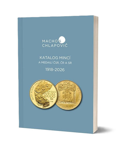 KATALOG MINCÍ A MEDAILÍ ČSR, ČR A SR 1918-2026